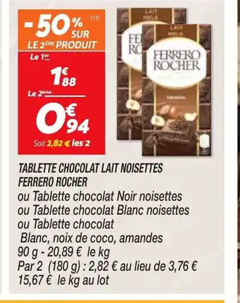 Netto Tablette Chocolat Lait Noisettes Ferrero Rocher offre