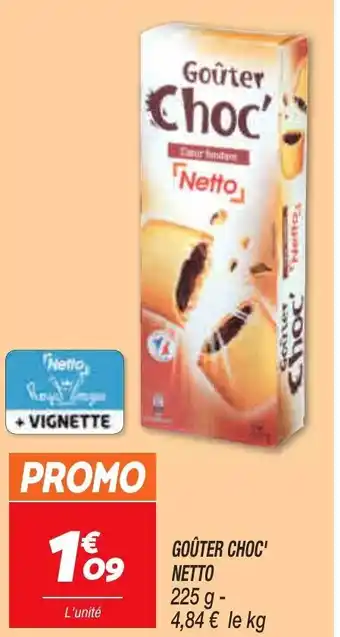 Netto Goûter Choc' Netto offre