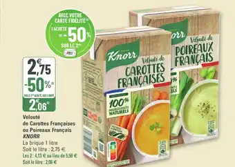 G20 Velouté de Carottes Françaises ou Poireaux Français KNORR offre