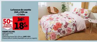 Auchan Parure lollybel la housse de couette 240 x 220 cm + 2 taies offre