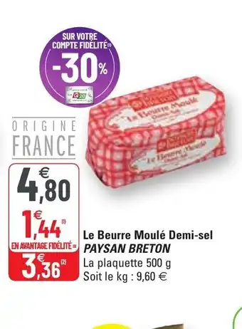 G20 Le Beurre Moulé Demi-Sel Paysan Breton offre