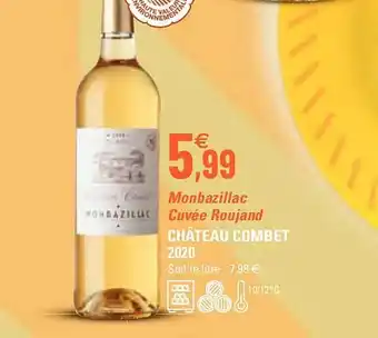 Monbazillac cuvée roujand château combet 2020
