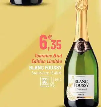 G20 Touraine brut édition limitée blanc foussy offre