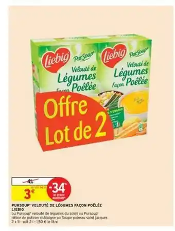 Intermarché Pursoup' Velouté De Légumes Façon Poêlée Liebig offre
