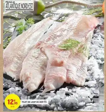 Intermarché Filet De Loup De Mer offre