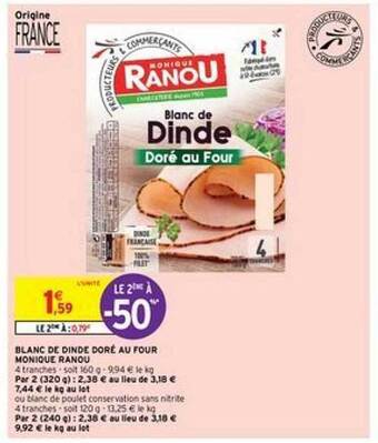 Intermarché Blanc De Dinde Doré Au Four Monique Ranou offre