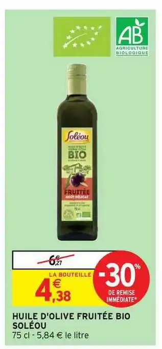 Intermarché Huile D'olive Fruitée Bio Soléou offre
