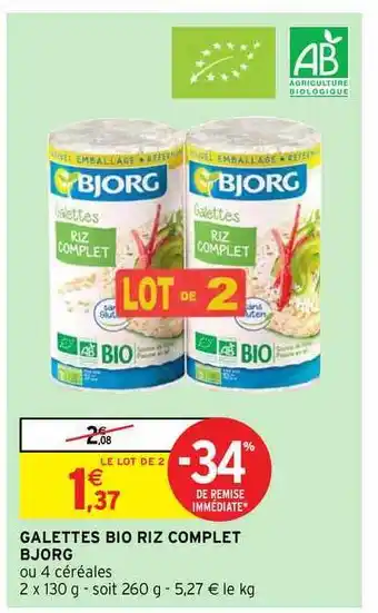 Intermarché Galettes Bio Riz Complet Bjorg offre