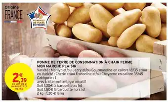 Intermarché Pomme De Terre De Consommation à Chair Ferme Mon Marché Plaisir offre
