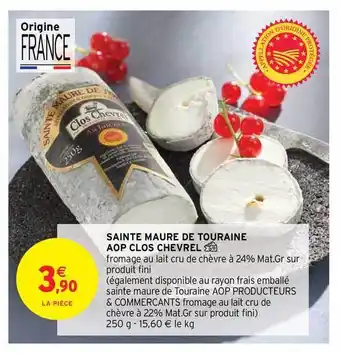 Intermarché Sainte Maure De Touraine Aop Clos Chevrel offre