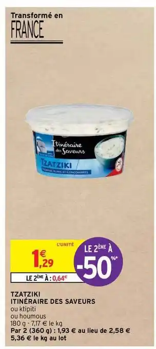 Intermarché Tzatziki Itinéraire Des Saveurs offre