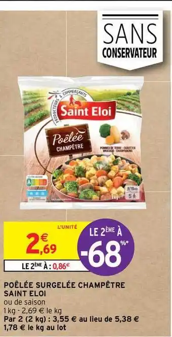 Intermarché Poêlée Surgelée Champêtre Saint éloi offre