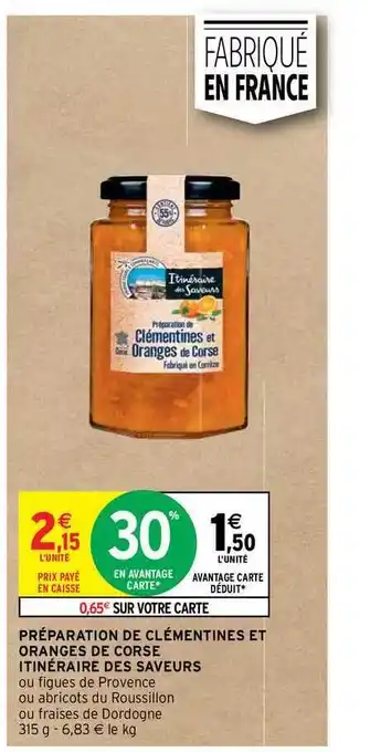 Intermarché Préparation De Clémentines Et Oranges De Corse Itinéraire Des Saveurs offre