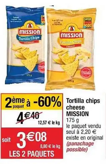Cora x Carrefour Tortilla Chips Cheese Mission offre