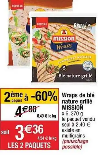 Cora x Carrefour Wraps De Blé Nature Grillé Mission offre