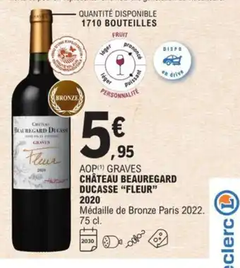 E.Leclerc Chateau Beauregard ducasse "fleur" 2020 offre