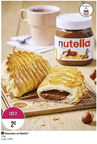 Casino Supermarchés Chaussons au Nutella offre