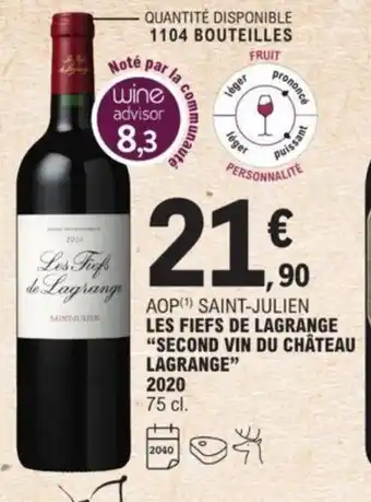E.Leclerc Les Fiefs De Lagrange "Second Vin Du Chateau Lagrange" 2020 offre