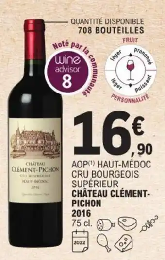 E.Leclerc Chateau Clément Pichon offre
