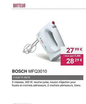 Copra Bosch mfq3010 fouets inox offre