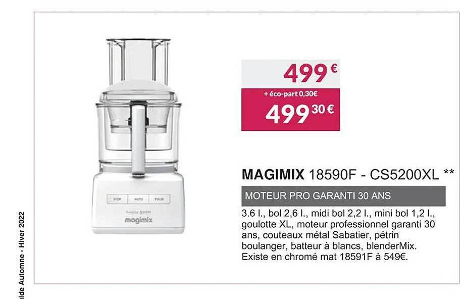 Promo Magimix 18590f cs5200xl moteur pro garanti 30 ans chez Copra