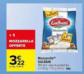 Carrefour Mozzarella galbani offre