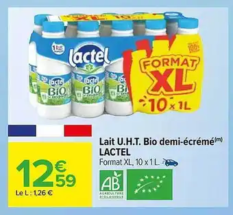 Carrefour Lait u.h.t. bio demi-écrémé lactel offre