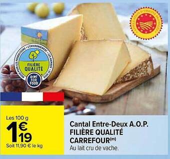 Carrefour Cantal entre-deux a.o.p. filière qualité carrefour offre