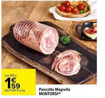 Carrefour Pancetta magrella montorsi offre