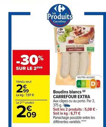 Carrefour Boudins blancs carrefour extra offre
