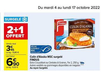 Carrefour Colin d'alaska msc surgelé findus offre