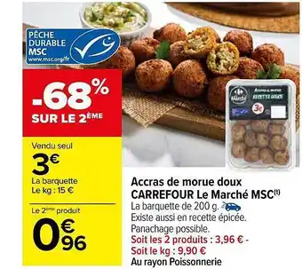 Accras de morue doux carrefour le marché msc