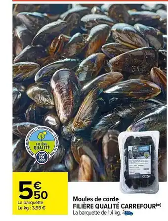 Carrefour Moules de corde filière qualité carrefour offre