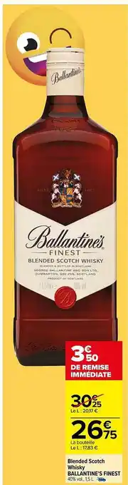 Carrefour Blended scotch whisky ballantine's finest offre