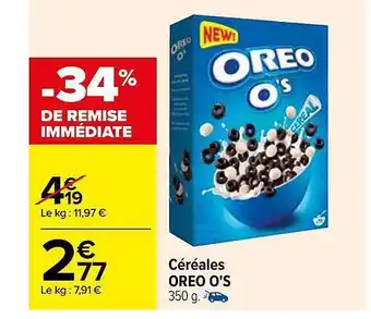 Carrefour Céréales oreo o's offre