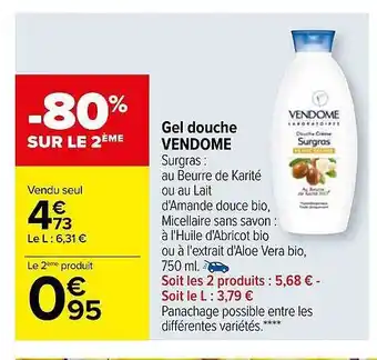 Carrefour Gel douche vendome offre