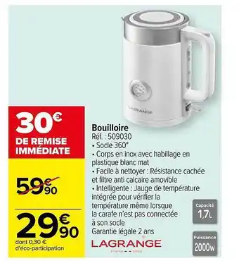 Carrefour Bouilloire lagrange offre
