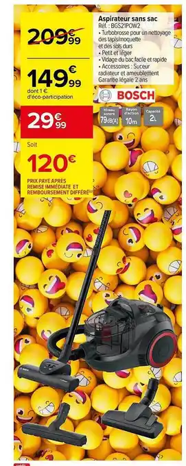 Carrefour Aspirateur sans sac bosch offre