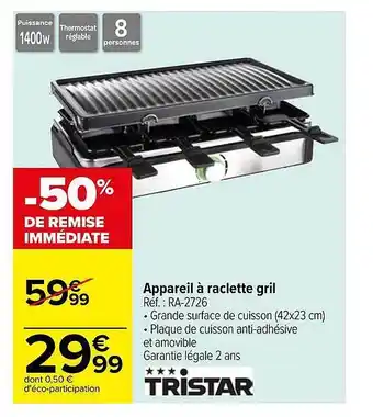 Carrefour Appareil à raclette grl tristar offre