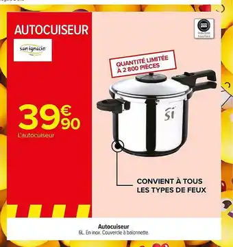 Carrefour Autocuiseur san ignacio offre