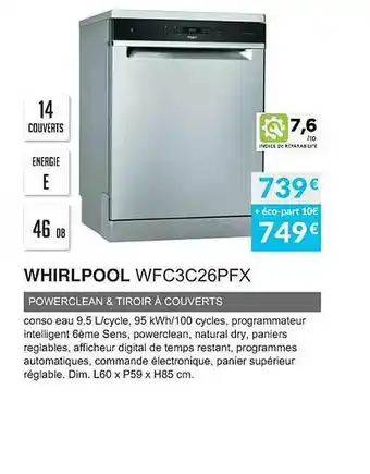 Copra Whirlpool wfc3c26pfx powerclean & tiroir à couverts offre