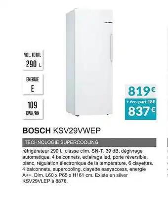 Copra Bosch ksv29vwep technologie supercooling offre