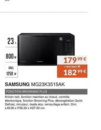 Copra Samsung mg23k3515ak fonction browning plus offre