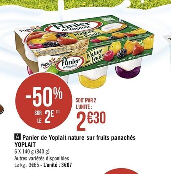 Casino Supermarchés Panier de Yoplait nature sur fruits panachés offre
