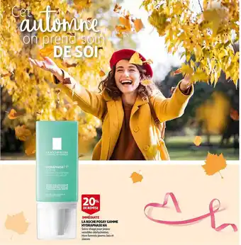 Auchan La roche posay gamme hydraphase ha offre