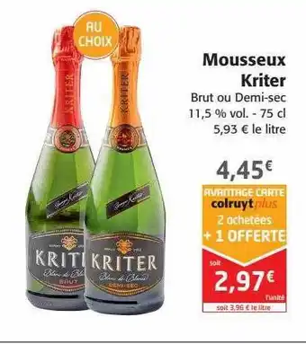 Colruyt Mousseux kriter brut ou demi-sec 11,5% vol. offre