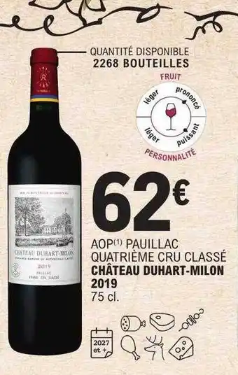 E.Leclerc Aop pauillac quatrième cru classé château duhart-milon 2019 offre