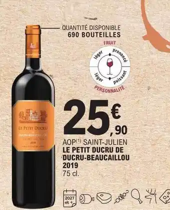E.Leclerc Aop saint-julien le petit ducru de ducru-beaucaillou 2019 offre