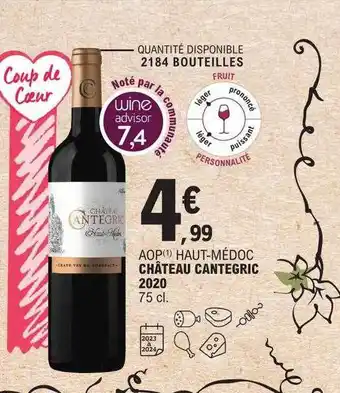E.Leclerc Aop haut-médoc château cantegric 2020 offre