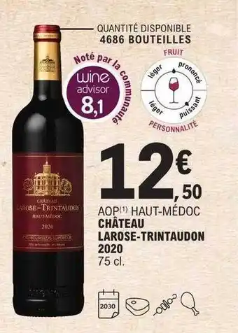 E.Leclerc Aop haut-médoc château larose-trintaudon 2020 offre